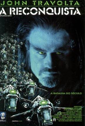 A Reconquista / Battlefield Earth  Download Mais Baixado