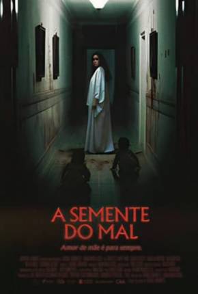 A Semente do Mal - CAM - Legendado e Dublado Não Oficial Torrent Download Mais Baixado