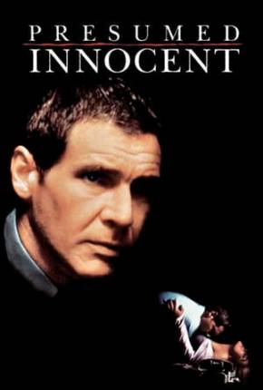 Acima de Qualquer Suspeita / Presumed Innocent Download Mais Baixado