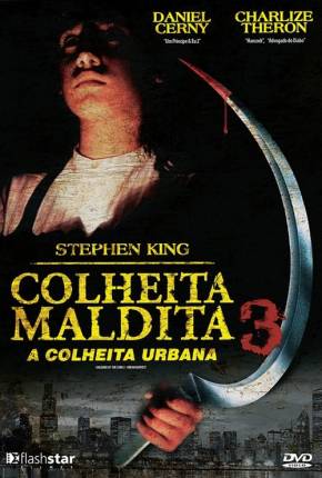 Colheita Maldita 3 - A Colheita Urbana / Children of the Corn III: Urban Harvest  Download Mais Baixado