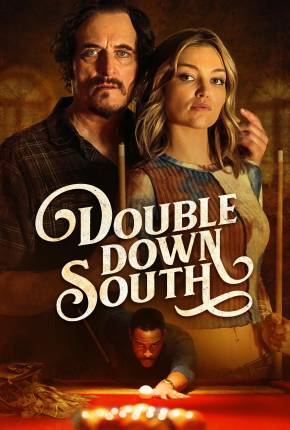 Double Down South - Legendado e Dublagem Não Oficial Download Mais Baixado