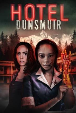 Hotel Dunsmuir - Legendado e Dublado Não Oficial Torrent Download Mais Baixado