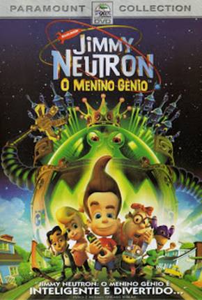 Jimmy Neutron, o Menino-Gênio / Jimmy Neutron: Boy Genius  Download Mais Baixado