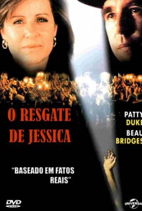 O Resgate de Jessica / Everybodys Baby: The Rescue of Jessica McClure Download Mais Baixado