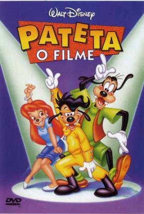 Pateta - O Filme / A Goofy Movie Download Mais Baixado