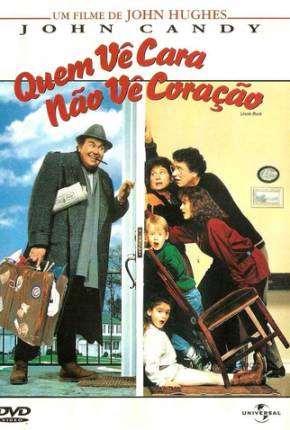 Quem Vê Cara Não Vê Coração / Uncle Buck Download Mais Baixado