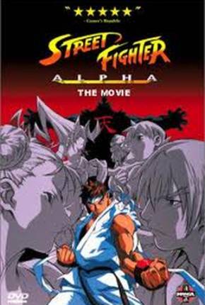 Street Fighter Alpha - O Filme / Street Fighter Zero Download Mais Baixado