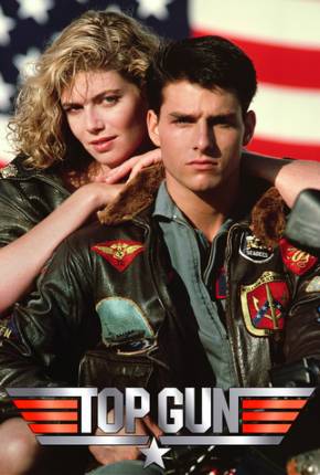 Top Gun - Ases Indomáveis / Top Gun Download Mais Baixado