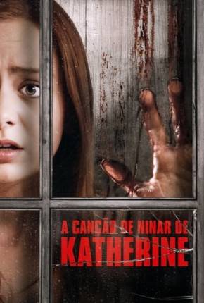 A Canção de Ninar de Katherine Torrent Download Mais Baixado