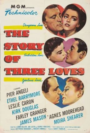 A História de Três Amores / The Story of Three Loves  Download Mais Baixado