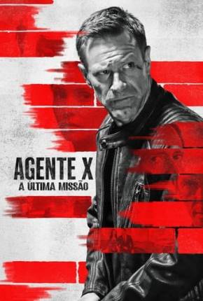 Agente X - A Última Missão Torrent Download Mais Baixado