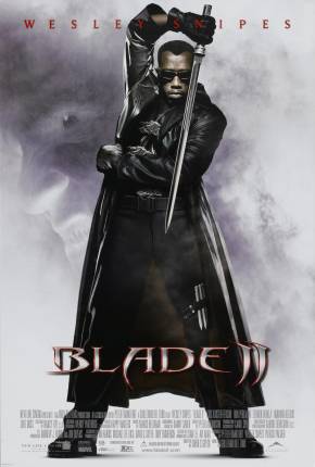 Blade 2 - O Caçador de Vampiros - Blade II Download Mais Baixado