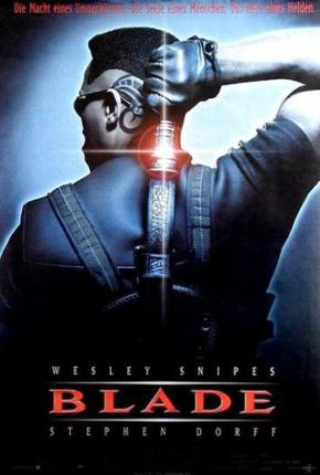 Blade - O Caçador de Vampiros (BluRay 1080p) Download Mais Baixado