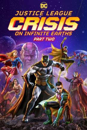 Liga da Justiça - Crise nas Infinitas Terras - Parte 2 Download Mais Baixado