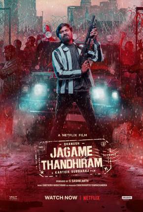 O Gângster Nômade - Jagame Thandhiram Torrent Download Mais Baixado