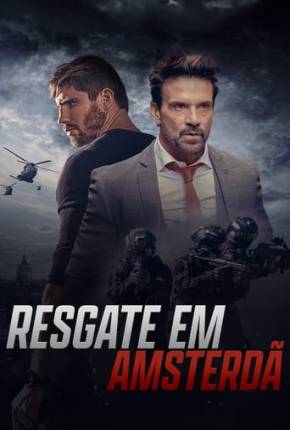 Resgate em Amsterdã Torrent Download Mais Baixado