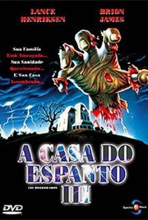 A Casa do Espanto 3 - The Horror Show 1080P Download Mais Baixado