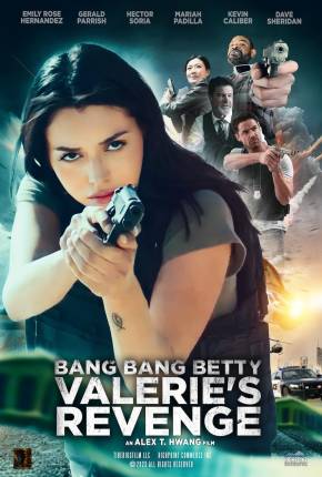 Bang Bang Betty - Valeries Revenge - Legendado e Dublado Não Oficial Torrent Download Mais Baixado