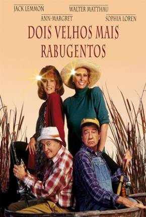 Dois Velhos Mais Rabugentos / Grumpier Old Men Download Mais Baixado