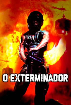 O Exterminador / The Exterminator Download Mais Baixado