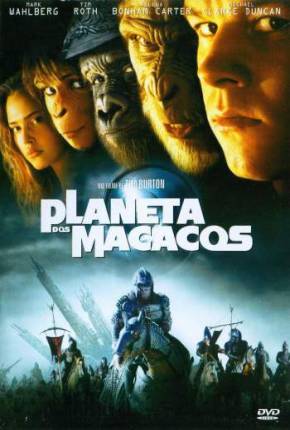 Planeta dos Macacos - 2001 Download Mais Baixado