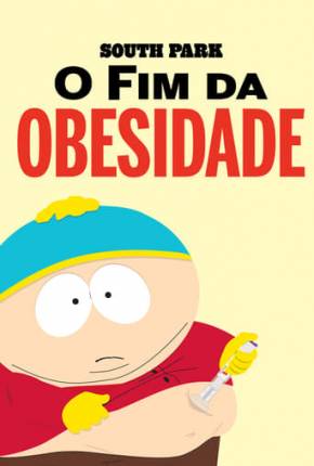 South Park - O Fim da Obesidade Download Mais Baixado