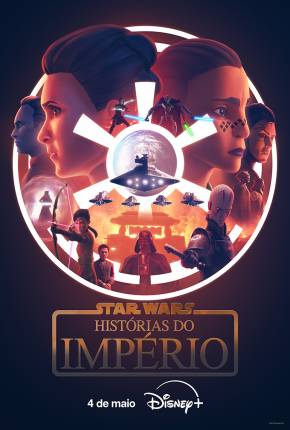 Star Wars - Histórias do Império - 1ª Temporada Download Mais Baixado