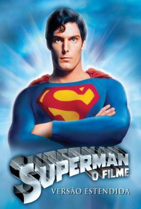 Superman - O Filme / Versão Estendida Para TV Download Mais Baixado