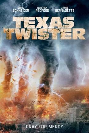 Texas Twister - Legendado e Dublado Não Oficial Torrent Download Mais Baixado
