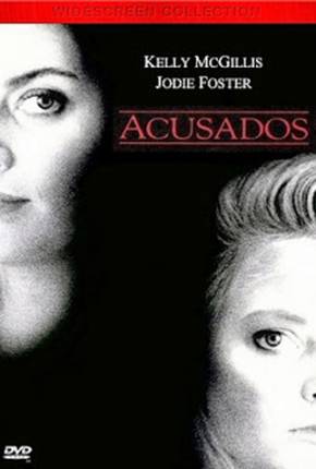 Acusados / The Accused WEB-DL  Download Mais Baixado