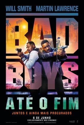 Bad Boys - Até O Fim Download Mais Baixado