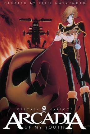 Capitão Harlock e a Nave Arcádia (DUAL) Download Mais Baixado