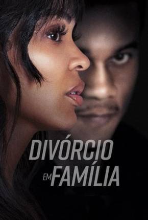 Divórcio em Família Download Mais Baixado