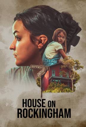 House On Rockingham - Legendado e Dublado Não Oficial Torrent Download Mais Baixado