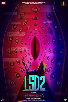 LSD 2 - Love Sex Aur Dhokha 2 - Legendado e Dublado Não Oficial Download Mais Baixado