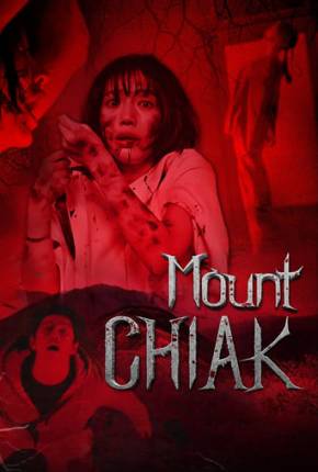 Mount Chiak - Legendado Torrent Download Mais Baixado