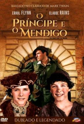 O Príncipe e o Mendigo / The Prince and the Pauper - Legendado Download Mais Baixado