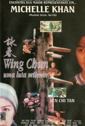 Wing Chun - Uma Luta Milenar / Wing Chun Download Mais Baixado