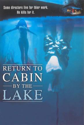 De Volta ao Lago da Morte / Return to Cabin by the Lake  Download Mais Baixado