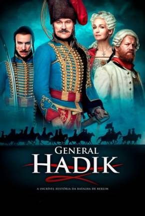 General Hadik Torrent Download Mais Baixado