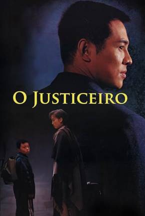 Jet Li - O Justiceiro (BRRIP) Download Mais Baixado