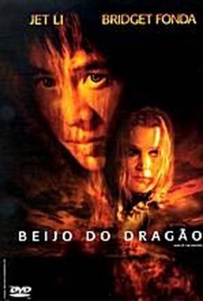 O Beijo do Dragão / Kiss of the Dragon  Download Mais Baixado