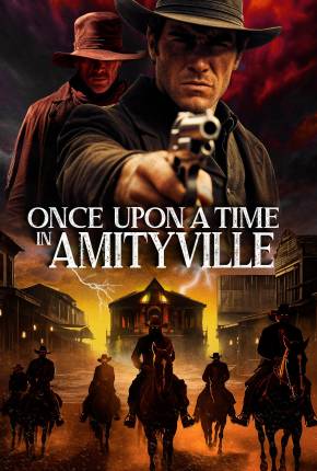 Once Upon a Time in Amityville - Legendado e Dublado Download Mais Baixado