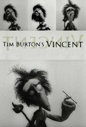 Vincent (Tim Burton) Download Mais Baixado