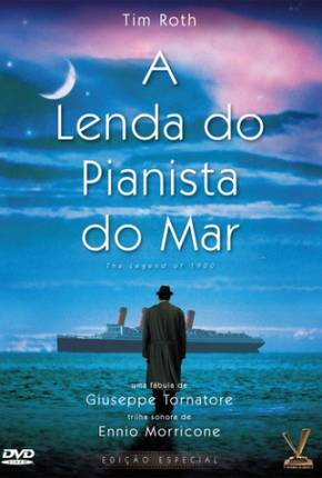 A Lenda do Pianista do Mar / La leggenda del pianista sulloceano Download Mais Baixado