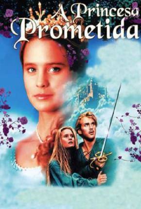 A Princesa Prometida - The Princess Bride Torrent Download Mais Baixado